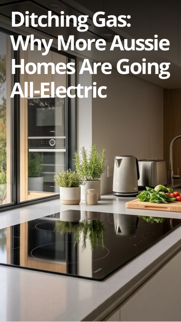 Faster safer induction cooking version 2 Ditching Gas: Why More Aussie Homes Are Going All-Electric (And Saving Big)